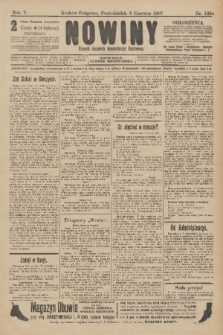 Nowiny : dziennik niezawisły demokratyczny illustrowany. R.5, 1907, nr 148