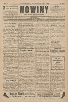 Nowiny : dziennik niezawisły demokratyczny illustrowany. R.5, 1907, nr 182