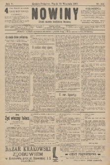 Nowiny : dziennik niezawisły demokratyczny illustrowany. R.5, 1907, nr 245