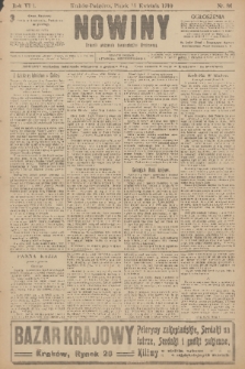 Nowiny : dziennik niezawisły demokratyczny illustrowany. R.8, 1910, nr 86