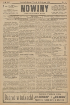 Nowiny : dziennik niezawisły demokratyczny illustrowany. R.8, 1910, nr 95
