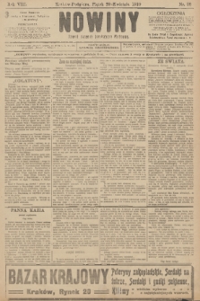 Nowiny : dziennik niezawisły demokratyczny illustrowany. R.8, 1910, nr 98