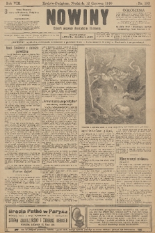 Nowiny : dziennik niezawisły demokratyczny illustrowany. R.8, 1910, nr 133