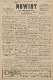 Nowiny : dziennik niezawisły demokratyczny illustrowany. R.8, 1910, nr 136