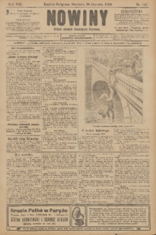 Nowiny : dziennik niezawisły demokratyczny illustrowany. R.8, 1910, nr 145