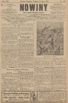 Nowiny : dziennik niezawisły demokratyczny illustrowany. R.8, 1910, nr 150