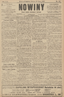 Nowiny : dziennik niezawisły demokratyczny illustrowany. R.8, 1910, nr 167