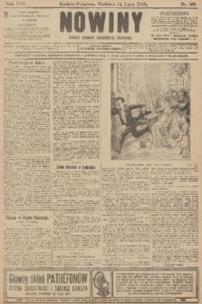 Nowiny : dziennik niezawisły demokratyczny illustrowany. R.8, 1910, nr 168