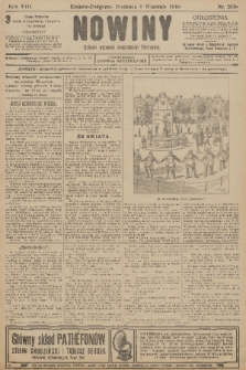 Nowiny : dziennik niezawisły demokratyczny illustrowany. R.8, 1910, nr 203