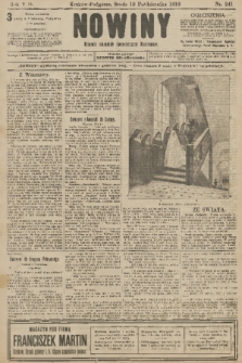 Nowiny : dziennik niezawisły demokratyczny illustrowany. R.8, 1910, nr 241