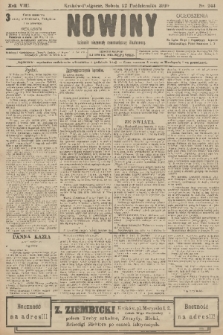 Nowiny : dziennik niezawisły demokratyczny illustrowany. R.8, 1910, nr 244