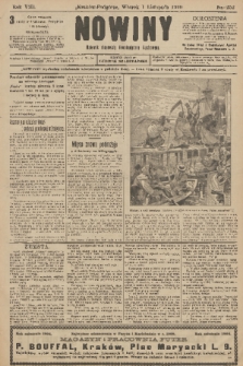 Nowiny : dziennik niezawisły demokratyczny illustrowany. R.8, 1910, nr 252