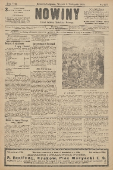 Nowiny : dziennik niezawisły demokratyczny illustrowany. R.8, 1910, nr 257