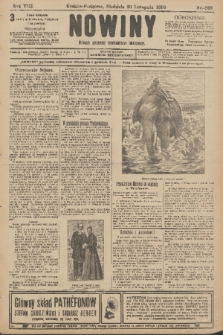 Nowiny : dziennik niezawisły demokratyczny illustrowany. R.8, 1910, nr 268