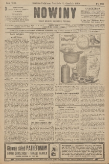 Nowiny : dziennik niezawisły demokratyczny illustrowany. R.8, 1910, nr 285