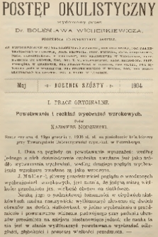 Postęp Okulistyczny. R.6, Maj