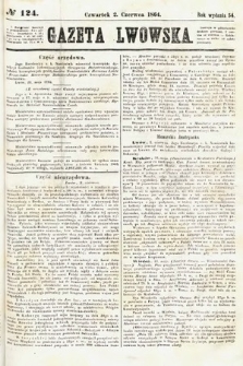 Gazeta Lwowska. 1864, nr 124