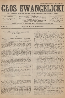 Głos Ewangelicki : pismo tygodniowe poświęcone sprawom Kościoła Ewangelicko-Augsburskiego w Polsce. R.2, 1921, № 4