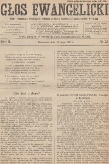Głos Ewangelicki : pismo tygodniowe poświęcone sprawom Kościoła Ewangelicko-Augsburskiego w Polsce. R.2, 1921, № 22