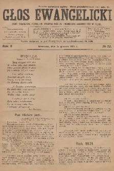 Głos Ewangelicki : pismo tygodniowe poświęcone sprawom Kościoła Ewangelicko-Augsburskiego w Polsce. R.2, 1921, № 52