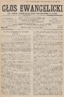 Głos Ewangelicki : pismo tygodniowe poświęcone sprawom Kościoła Ewangelicko-Augsburskiego w Polsce. R.4, 1923, № 24