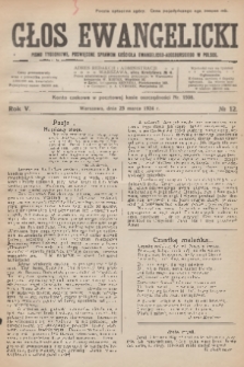 Głos Ewangelicki : pismo tygodniowe poświęcone sprawom Kościoła Ewangelicko-Augsburskiego w Polsce. R.5, 1924, № 12