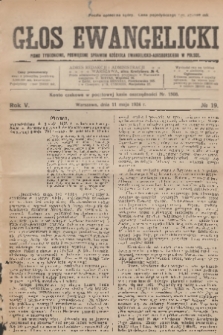 Głos Ewangelicki : pismo tygodniowe poświęcone sprawom Kościoła Ewangelicko-Augsburskiego w Polsce. R.5, 1924, № 19