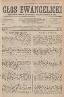 Głos Ewangelicki : pismo tygodniowe poświęcone sprawom Kościoła Ewangelicko-Augsburskiego w Polsce. R.5, 1924, № 21