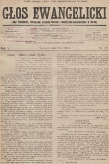 Głos Ewangelicki : pismo tygodniowe poświęcone sprawom Kościoła Ewangelicko-Augsburskiego w Polsce. R.5, 1924, nr 27