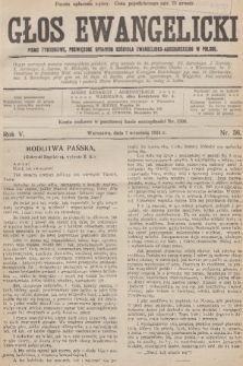 Głos Ewangelicki : pismo tygodniowe poświęcone sprawom Kościoła Ewangelicko-Augsburskiego w Polsce. R.5, 1924, nr 36