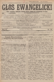 Głos Ewangelicki : pismo tygodniowe poświęcone sprawom Kościoła Ewangelicko-Augsburskiego w Polsce. R.6, 1925, nr 29