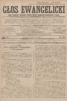 Głos Ewangelicki : pismo tygodniowe poświęcone sprawom Kościoła Ewangelicko-Augsburskiego w Polsce. R.6, 1925, nr 35