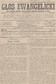 Głos Ewangelicki : pismo tygodniowe poświęcone sprawom Kościoła Ewangelicko-Augsburskiego w Polsce. R.6, 1925, nr 40