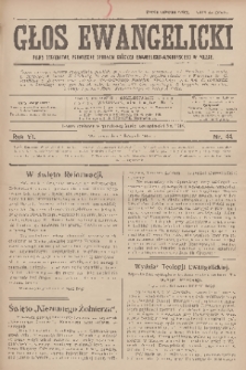 Głos Ewangelicki : pismo tygodniowe poświęcone sprawom Kościoła Ewangelicko-Augsburskiego w Polsce. R.6, 1925, nr 44