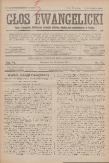 Głos Ewangelicki : pismo tygodniowe poświęcone sprawom Kościoła Ewangelicko-Augsburskiego w Polsce. R.6, 1925, nr 47