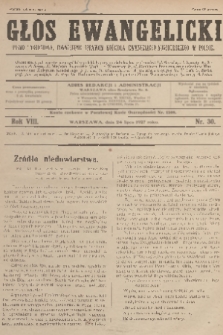 Głos Ewangelicki : pismo tygodniowe poświęcone sprawom Kościoła Ewangelicko-Augsburskiego w Polsce. R.8, 1927, nr 30