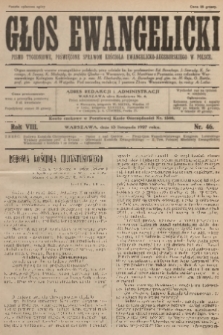 Głos Ewangelicki : pismo tygodniowe poświęcone sprawom Kościoła Ewangelicko-Augsburskiego w Polsce. R.8, 1927, nr 46