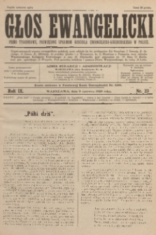 Głos Ewangelicki : pismo tygodniowe poświęcone sprawom Kościoła Ewangelicko-Augsburskiego w Polsce. R.9, 1928, nr 23