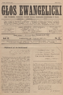 Głos Ewangelicki : pismo tygodniowe poświęcone sprawom Kościoła Ewangelicko-Augsburskiego w Polsce. R.9, 1928, nr 52