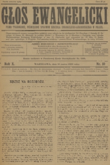 Głos Ewangelicki : pismo tygodniowe poświęcone sprawom Kościoła Ewangelicko-Augsburskiego w Polsce. R.10, 1929, nr 10