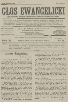 Głos Ewangelicki : pismo tygodniowe poświęcone sprawom Kościoła Ewangelicko-Augsburskiego w Polsce. R.11, 1930, nr 14