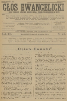 Głos Ewangelicki : pismo tygodniowe poświęcone sprawom Kościoła Ewangelicko-Augsburskiego w Polsce. R.12, 1931, nr 49