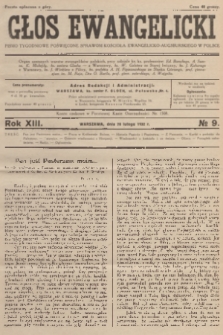 Głos Ewangelicki : pismo tygodniowe poświęcone sprawom Kościoła Ewangelicko-Augsburskiego w Polsce. R.13, 1932, nr 9