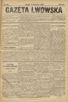 Gazeta Lwowska. 1896, nr 82