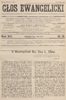 Głos Ewangelicki : pismo tygodniowe poświęcone sprawom Kościoła Ewangelicko-Augsburskiego w Polsce. R.13, 1932, nr 18