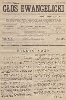 Głos Ewangelicki : pismo tygodniowe poświęcone sprawom Kościoła Ewangelicko-Augsburskiego w Polsce. R.13, 1932, nr 34