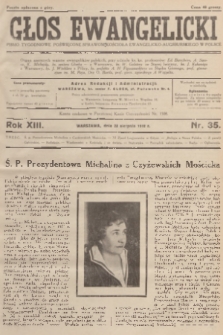 Głos Ewangelicki : pismo tygodniowe poświęcone sprawom Kościoła Ewangelicko-Augsburskiego w Polsce. R.13, 1932, nr 35