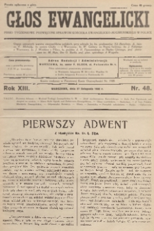 Głos Ewangelicki : pismo tygodniowe poświęcone sprawom Kościoła Ewangelicko-Augsburskiego w Polsce. R.13, 1932, nr 48