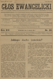 Głos Ewangelicki : pismo tygodniowe poświęcone sprawom Kościoła Ewangelicko-Augsburskiego w Polsce. R.14, 1933, nr 26