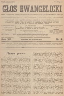 Głos Ewangelicki : pismo tygodniowe poświęcone sprawom Kościoła Ewangelicko-Augsburskiego w Polsce. R.15, 1934, nr 4